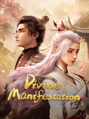 Divine Manifestation [Tian Xiang]